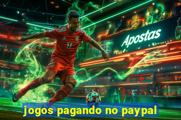 jogos pagando no paypal